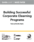 Building Successful Corporate Elearning Programs: Features, Benefits, Results