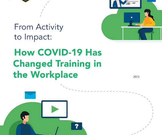 How COVID-19 Has Changed Training in the Workplace