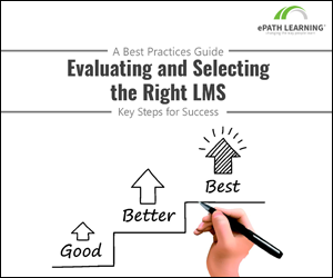 Evaluating and Selecting the Right LMS - Key Steps for Success