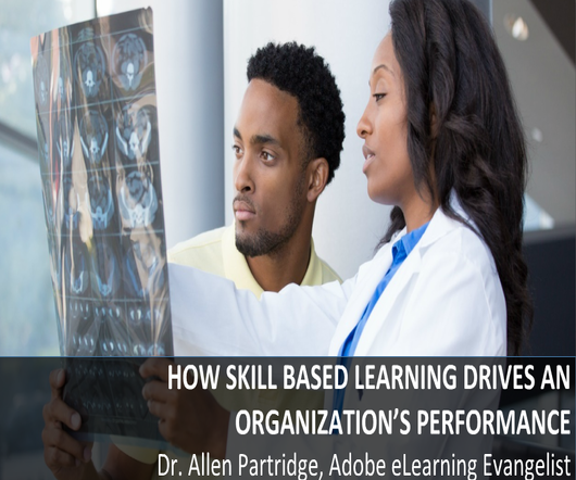 Skill based learning – How it drives an organization’s performance