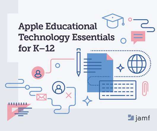 Apple Educational Technology Essentials for K-12