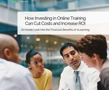 How Investing in Online Training Can Cut Costs and Increase ROI
