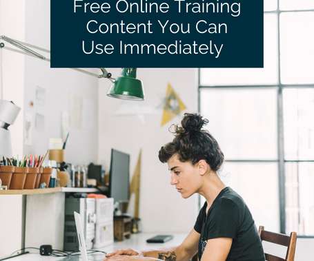 Free Online Training Content You Can Use Immediately